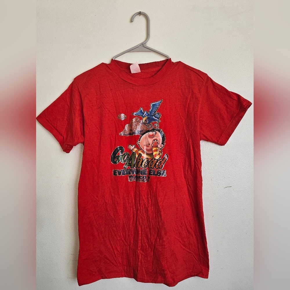 Vintage Iron On Red Ched T-Shirt "Go Ahead Everyone Else Does!" Size Medium